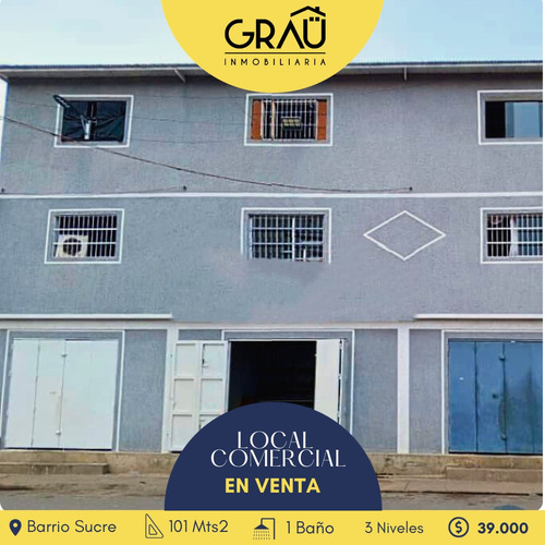 Local Comercial En Venta Y Alquiler En Barrio Sucre