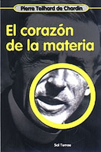 Corazon De La Materia, El