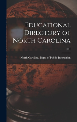 Libro Educational Directory Of North Carolina; 1941 - Nor...