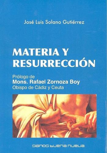 Libro Materia Y Resurreccion