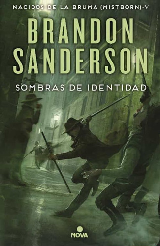 Imagen 1 de 1 de Sombras De Identidad, De Brandon Sanderson. Editorial Nova En Español