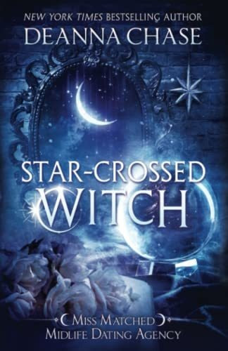 Book : Star-crossed Witch (miss Matched Midlife Dating...