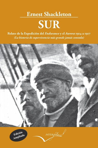 Libro Sur: Relato Expedición Endurance - Shackleton, Ernest