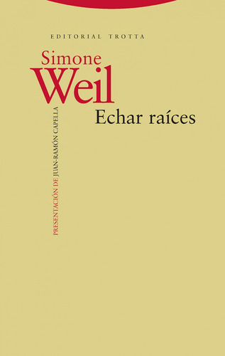 Libro Echar Raices - Weil, Simone