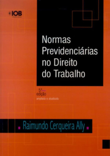 Normas Previdenciarias Direito Do Trab.