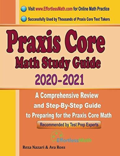 Book : Praxis Core Math Study Guide 2020 - 2021 A...