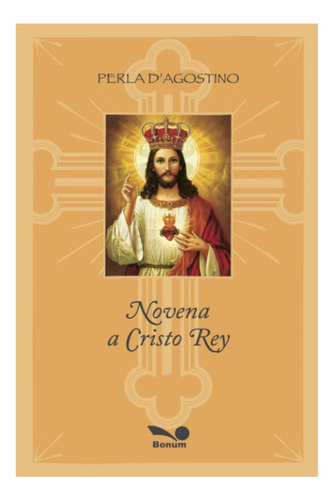 Libro: Novena A Cristo Rey (edición En Español)