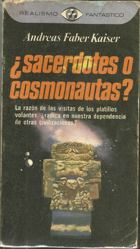 Sacerdotes Y Cosmonautas - Andreas Faber Kaiser