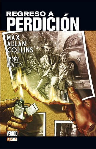 Regreso A Perdicion - Max Allan Collins, de Max Allan Collins. Editorial ECC ESPAÑA en español