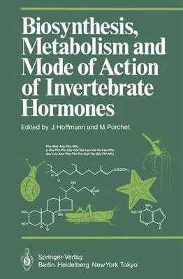 Libro Biosynthesis, Metabolism And Mode Of Action Of Inve...