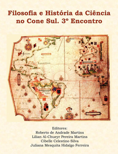 Libro: Filosofia E História Da Ciência No Cone Sul. 3º Encon