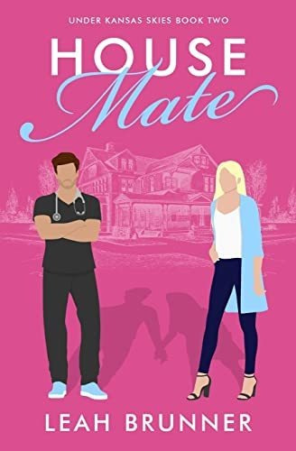 Book : House Mate A Sweet Medical Romcom - Brunner, Leah