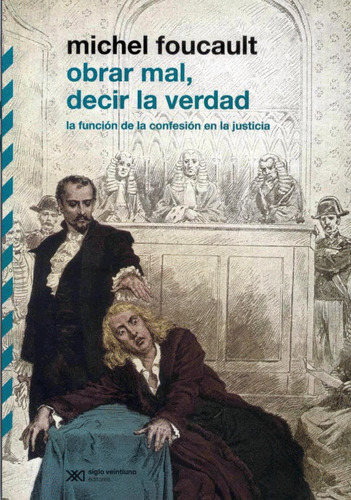 Libro Obrar Mal, Decir La Verdad