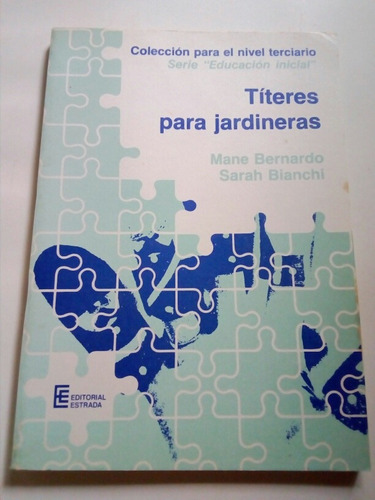 Bernardo-bianchi, Titeres Para Jardinera 1987