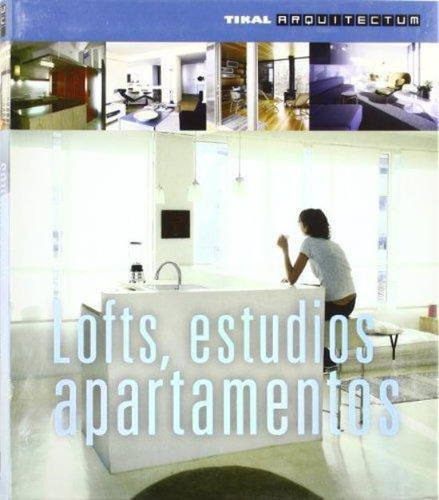 Lofts, Estudios Y Apartamentos