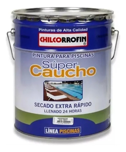 Tineta Pintura Piscina Super Caucho Chilcorrofin Resistente