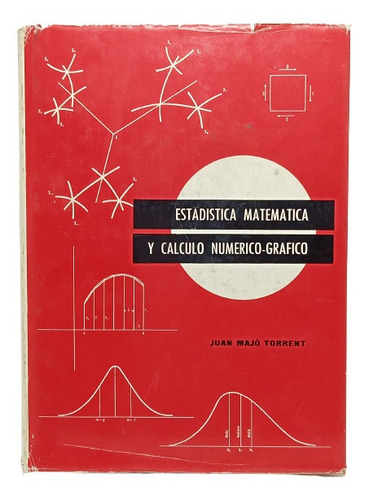 Estadística Matemática - Juan Majó Torrent - Ed Vicens Vives