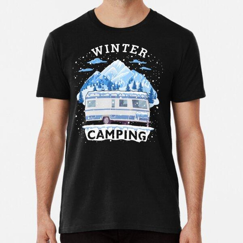 Remera Camping De Invierno Caravana Camper De Invierno Algod