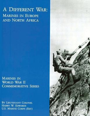 Libro A Different War: Marines In Europe And North Africa...