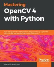 Libro Mastering Opencv 4 With Python : A Practical Guide ...