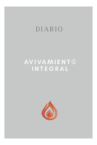 Libro: Diario Avivamiento Integral: Devocional Diario (spani