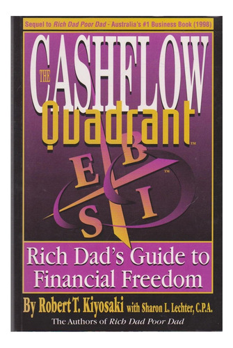 Libro: Flow Quadrant (rich Dads Guide To Financial Freedom