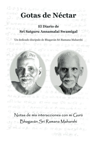 Libro: Gotas De Néctar: El Diario De Sri Satguru Annamalai S