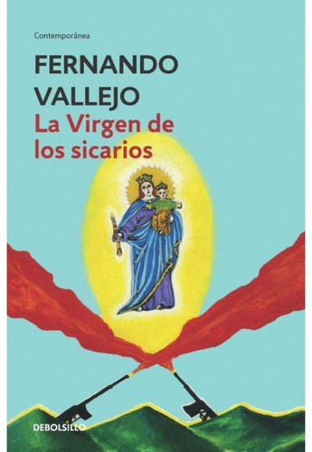La Virgen De Los Sicarios (debolsillo)