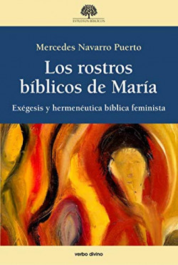 Libro Los Rostros Bíblicos De María. Exégesis Y Hermenéutica