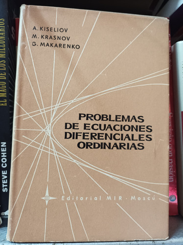 Problemas De Ecuaciones Diferenciales Ordinarias. Autores Va