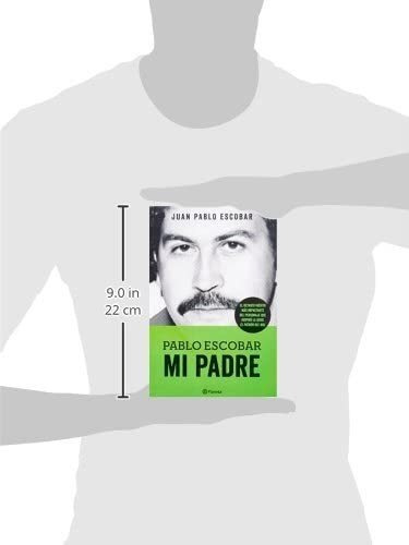 Libro Pablo Escobar. Mi Padre- Juan Pablo Escobar | Envío gratis