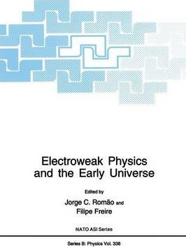 Libro Electroweak Physics And The Early Universe - Jorge ...