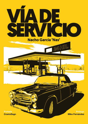 Vãâa De Servicio, De García Nas, Nacho. Editorial Npq Editores, Tapa Blanda En Español
