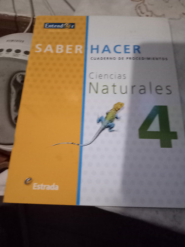 Saber Hacer Cuaderno De Procedimientos Ciencia Naturales 4 E