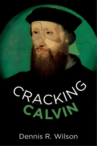Cracking Calvin, De Wilson, Dennis R.. Editorial Resource Pubn, Tapa Blanda En Inglés