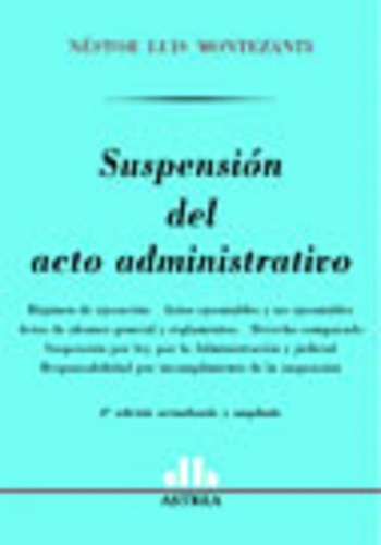 Suspensión Del Acto Administrativo Montezanti