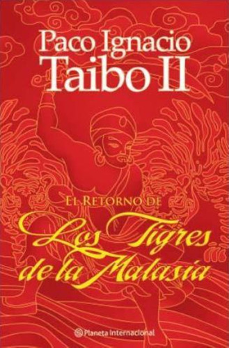 Retorno De Los Tigres De La Malasia, El