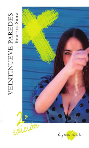 Veintinueve Paredes - Beatriz Sanz