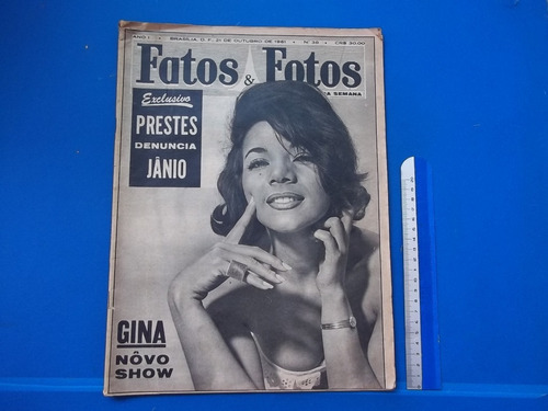 Revista Fatos E Fotos Nr 38 Outubro 1961 Jânio Gina Berlim
