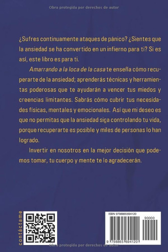 Amarrando A La Loca De La Casa: Tecnicas Efectivas Para Calm