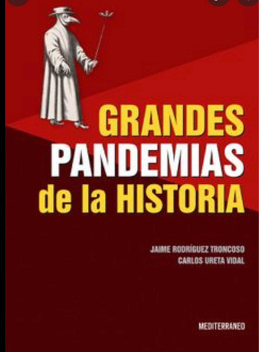 Grandes Pandemias De La Historia, De Rodriguez., Vol. No. Editorial Mediterraneo, Tapa Blanda En Español, 2022
