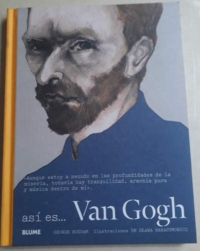 Así Es Van Gogh G Roddam - Ilustraciones Slawa Harasymowicz 