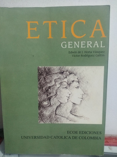 Etica General Edwin De J. Horta, Víctor Rodríguez