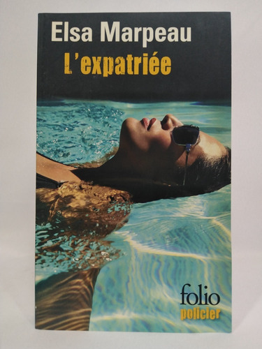 L'expatriée (folio Policier) (french Edition)