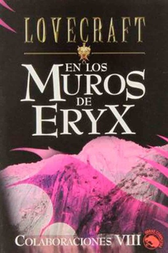 En Los Mundos De Eryx - Colaboraciones 8 - H.p. Love, de H.P. Lovecraft. Editorial Edaf en español