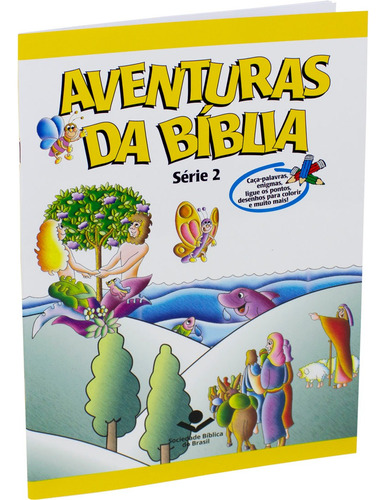 Série 2 - Aventuras da Bíblia: Tradução Novos Leitores (TNL), de Sociedade Bíblica do Brasil. Série Aventuras da Bíblia (2), vol. 2. Editora Sociedade Bíblica do Brasil, capa mole em português, 2018