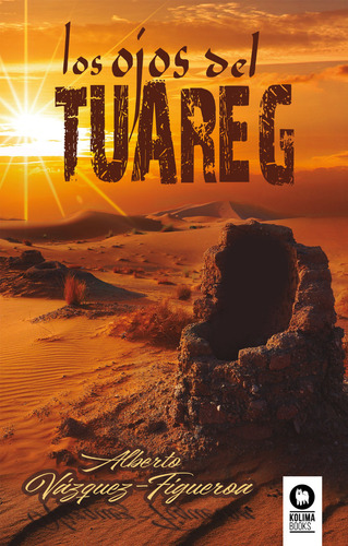 Libro Los Ojos Del Tuareg - , Vã¡zquez-figueroa, Alberto