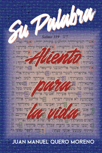 Libro: Su Palabra: Aliento Para La Vida (spanish Edition)