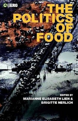 Libro The Politics Of Food - Marianne E. Lien