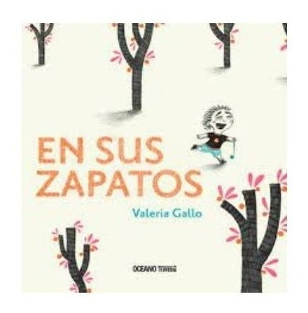 Libro En Sus Zapatos - Valeria Gallo